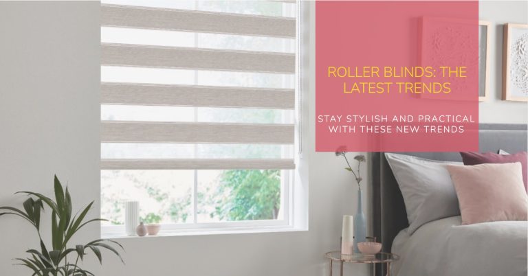 Latest Trends in Roller Blinds