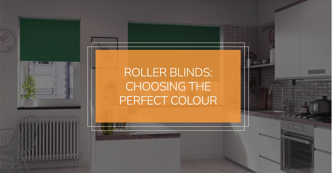 What Is The Best Colour for Roller Blinds?