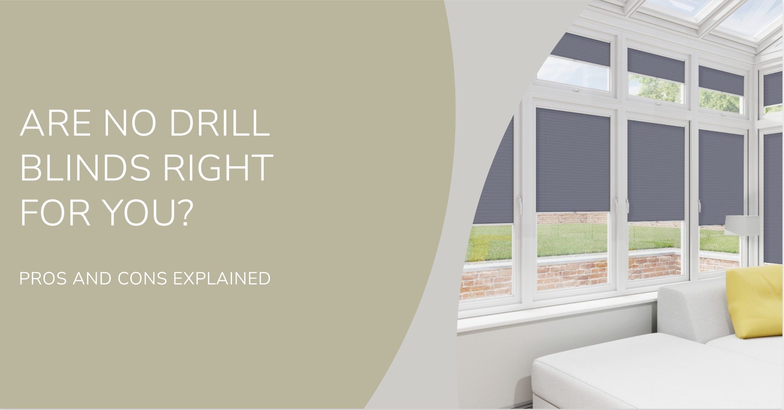 Are No Drill Blinds Right for You? Pros and Cons Explained