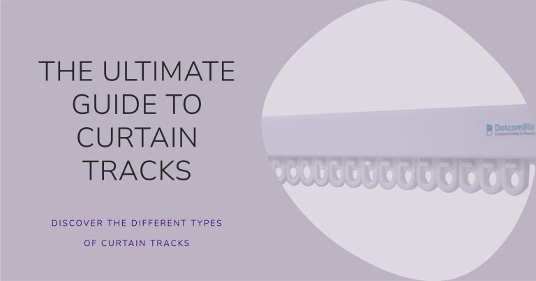 The Ultimate Guide To Curtain Track Types