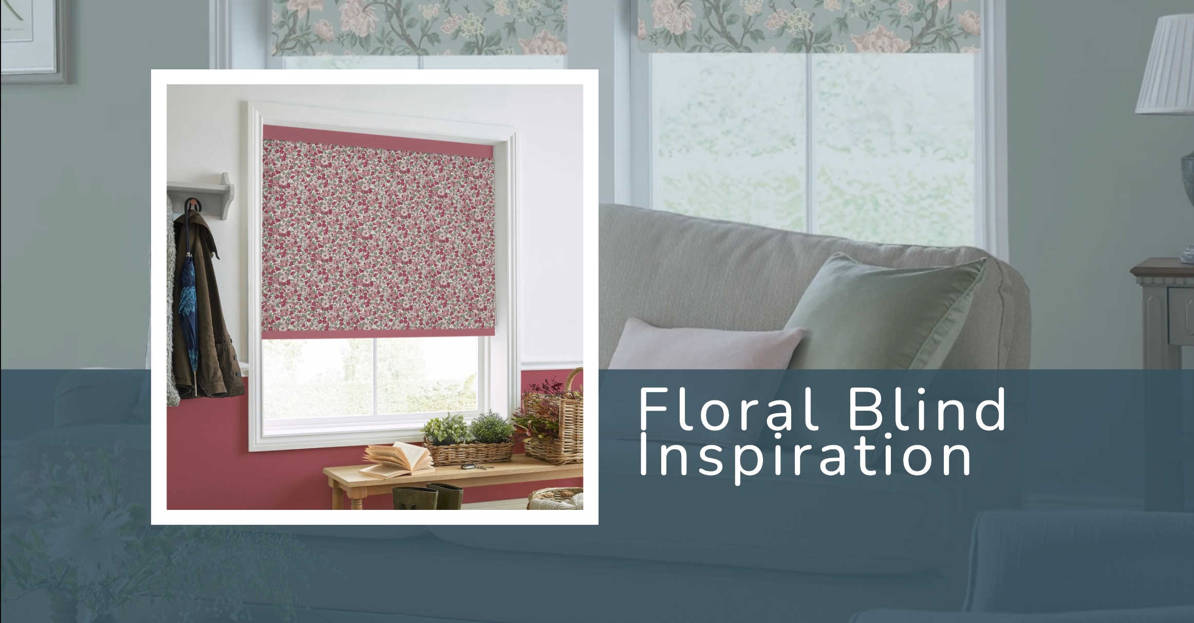 Floral Blind Inspiration for a Botanical Atmosphere