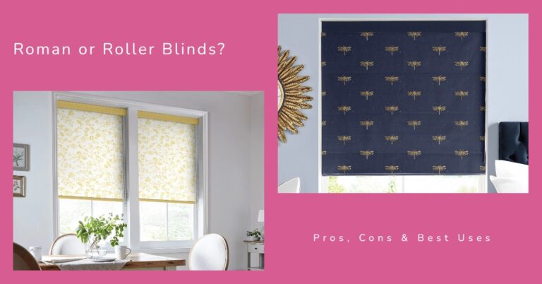 Roman or Roller Blinds?