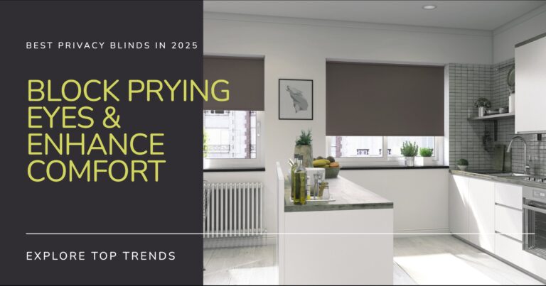 Best Privacy Blinds in 2025