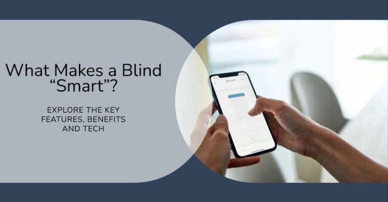 What Makes a Blind “Smart”?