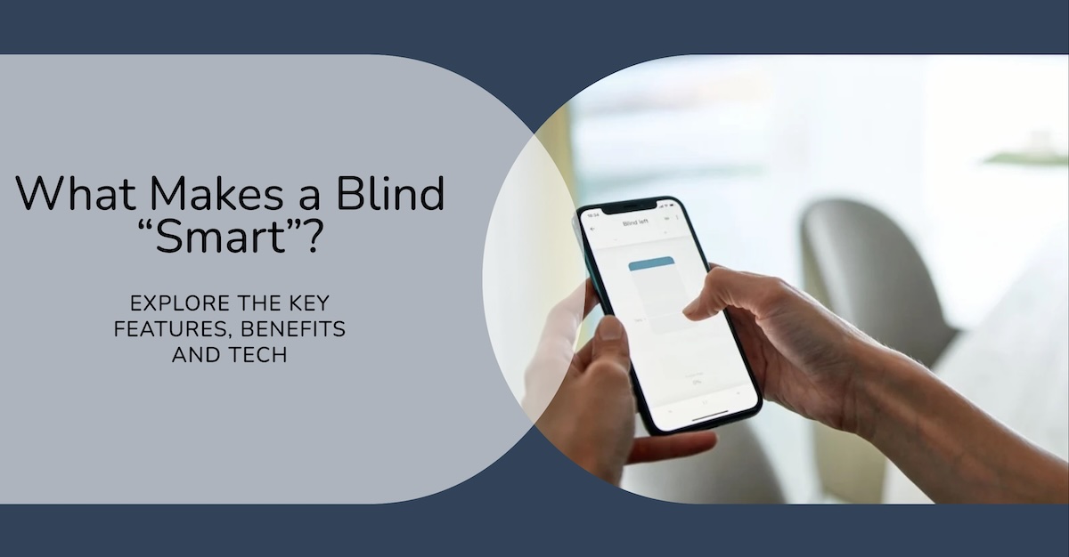 What Makes a Blind “Smart”?