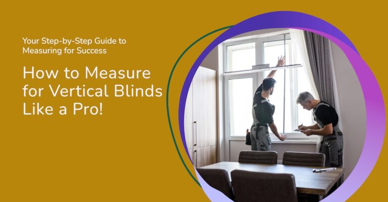How to Measure for Vertical Blinds Like a Pro