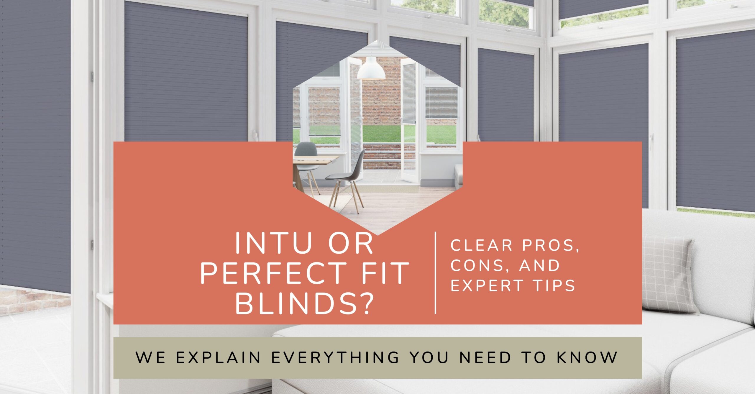 INTU vs Perfect Fit Blinds