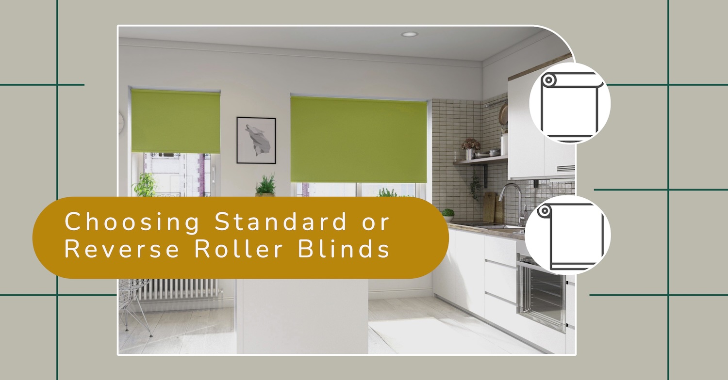 Roller Blinds: Choosing Standard or Reverse Roll