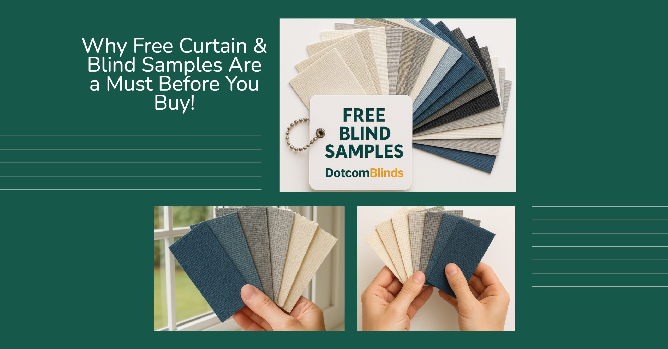 Why Free Curtain & Blind Samples Are a Must Before You Buy
