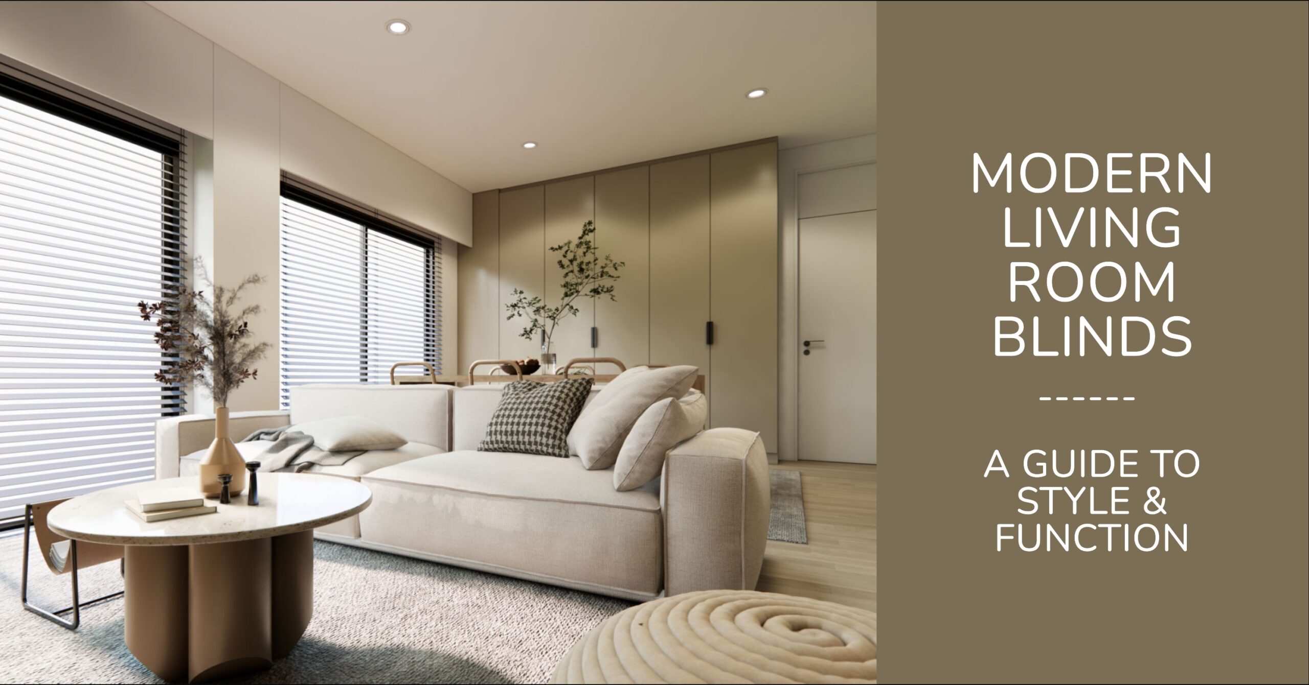 Modern Living Room Blinds: A Guide to Style & Function