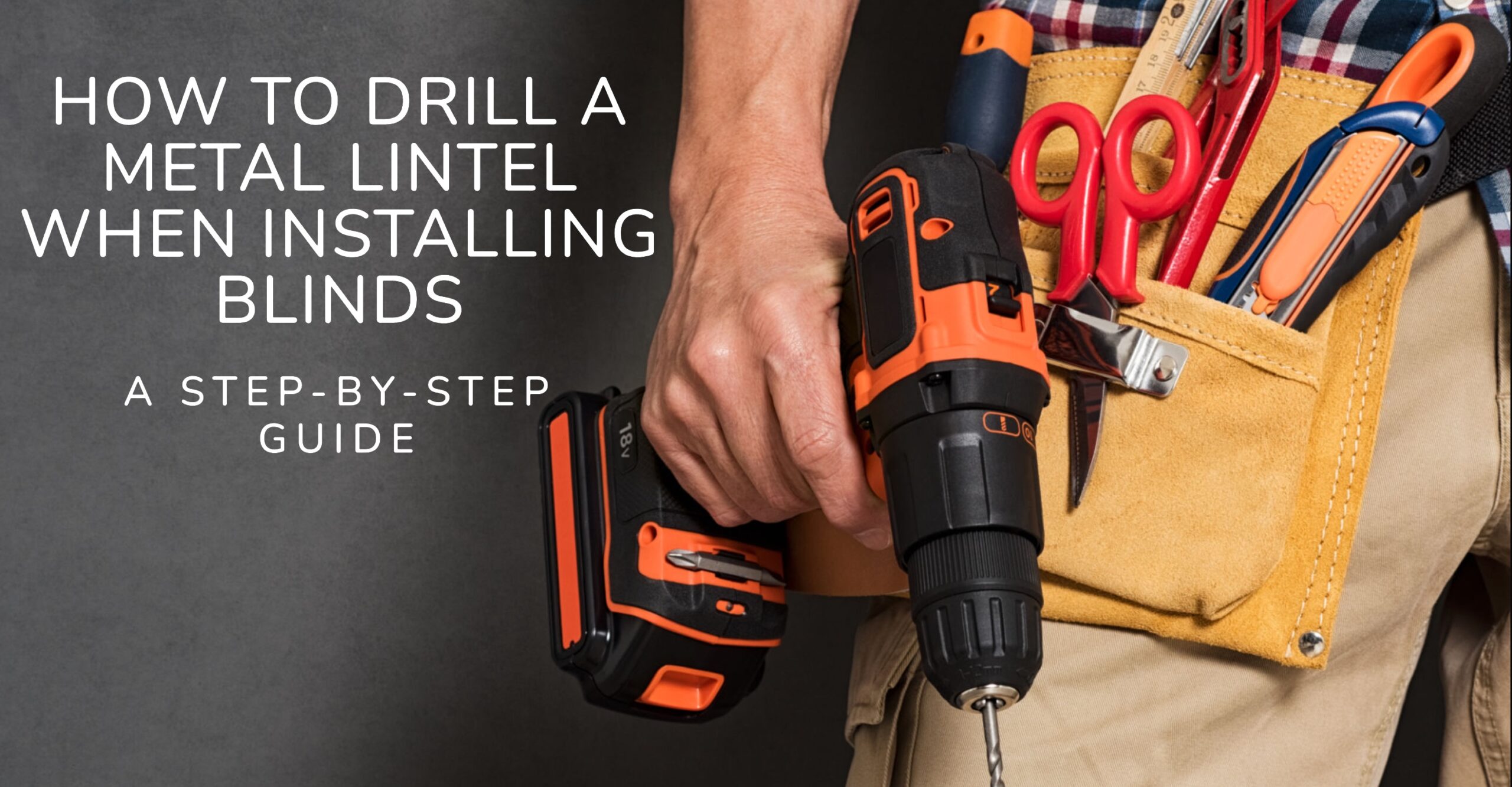 How To Drill A Metal Lintel When Installing Blinds