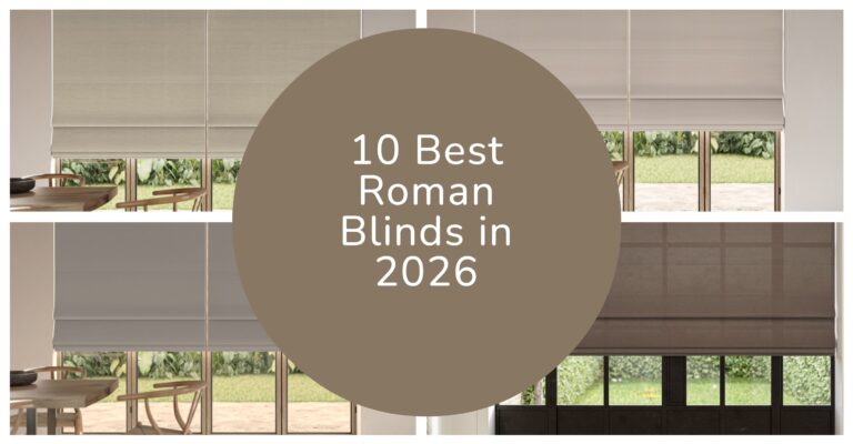 10 Best Roman Blinds in 2026