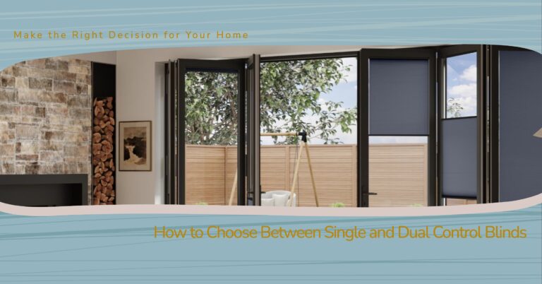 How to Choose Between Single and Dual Control Blinds