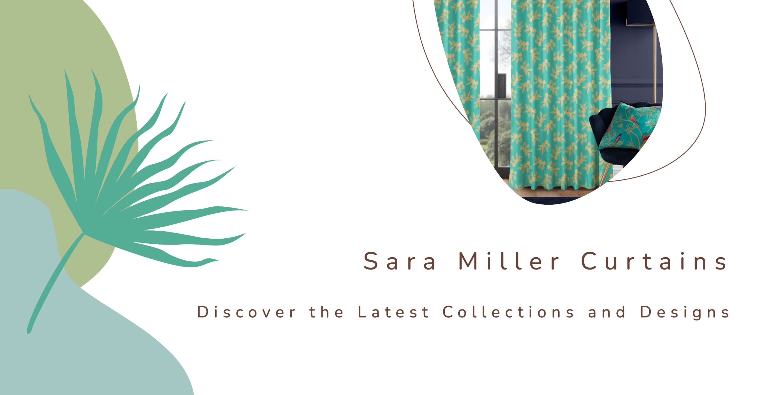 Sara Miller Curtains: Discover the Latest Collections and Designs