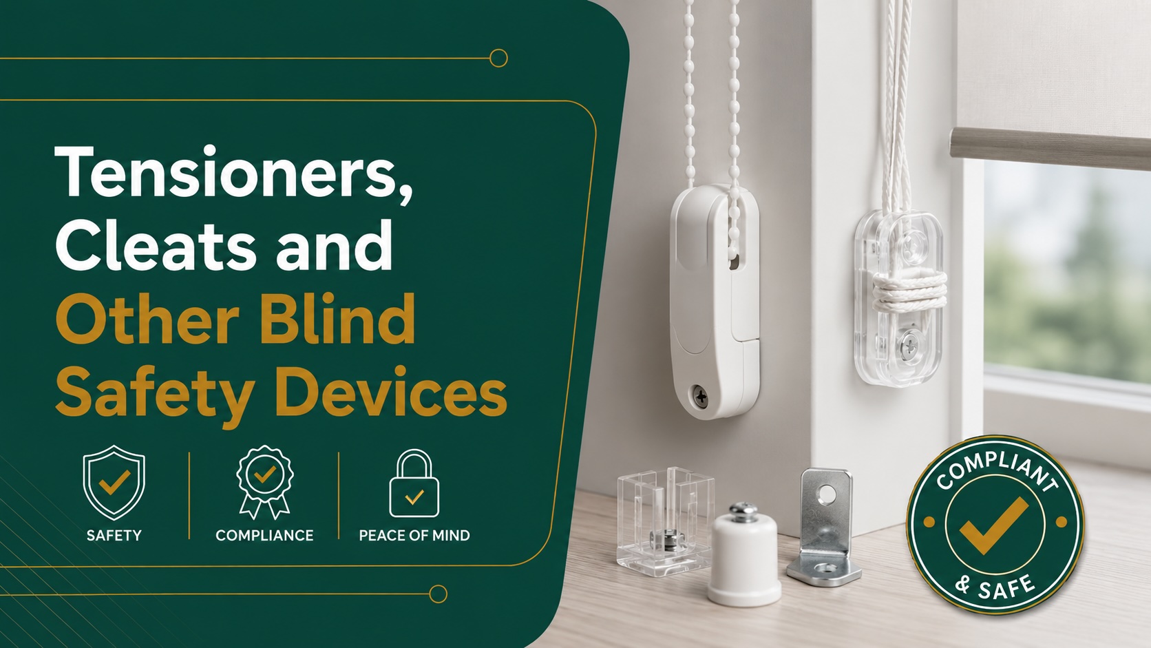 Tensioners, Cleats and Other Blind Safety Devices