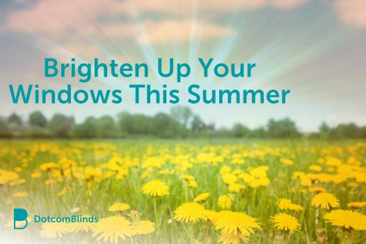 Brighten Up Your Windows This Summer